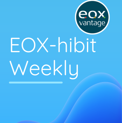 EOX-hibit Weekly