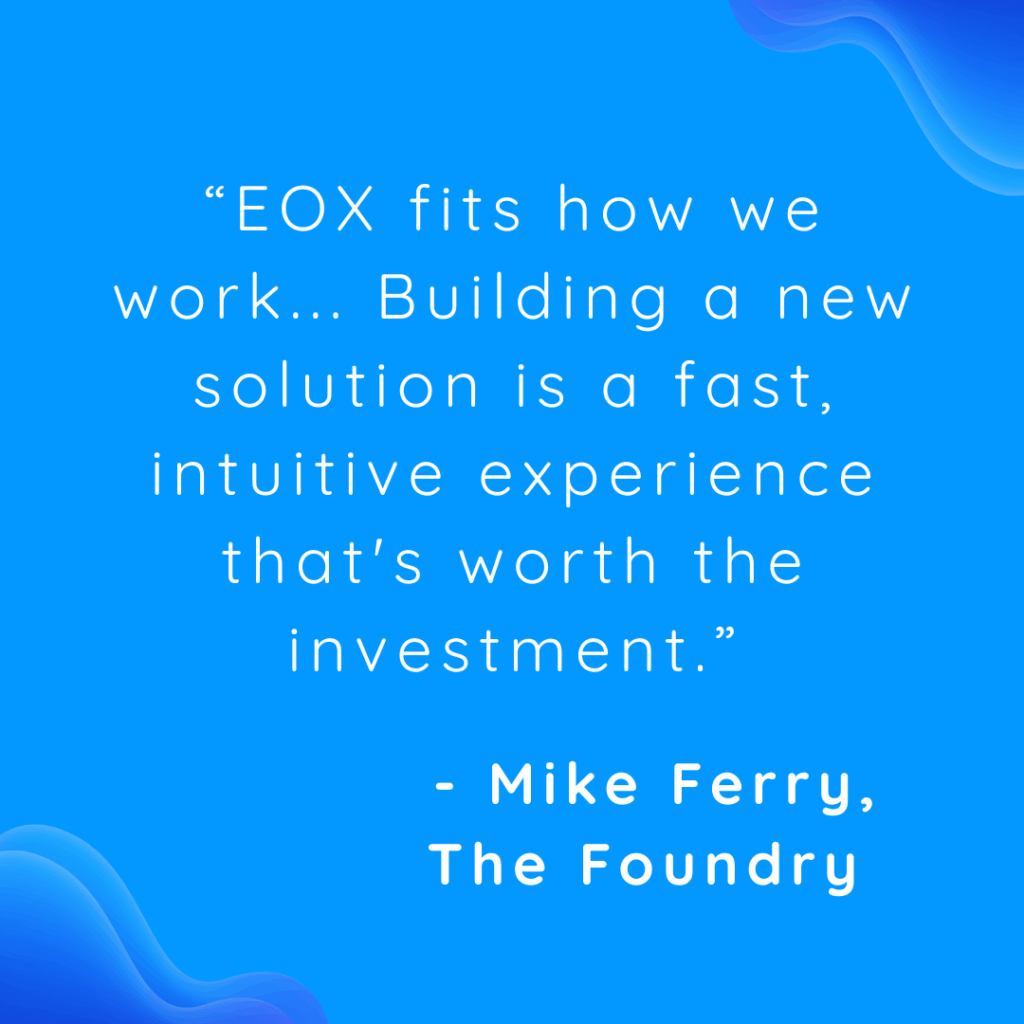 Customer testimonial by Mike Ferry, The Foundry